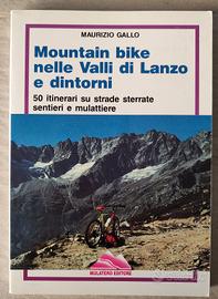 Mountain bike nelle Valli di Lanzo e dintorni