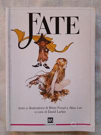 FATE - Alan Lee Brian Froud - BUR Rizzoli 2005
