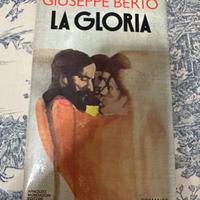 La gloria - giuseppe berto prima edizione