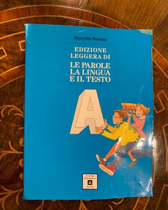 Le Parole la Lingua e il Testo Vol A