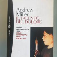 Il talento del dolore - Andrew Miller