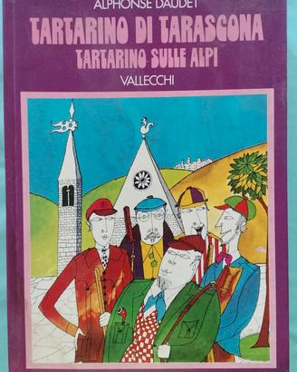 Tartarino di Tarascona / Tartarino sulle Alpi 