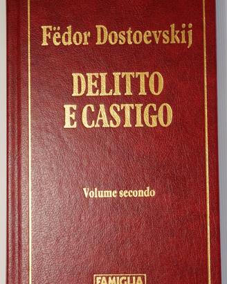 DELITTO E CASTIGO - Dostoevskij (Volume secondo)