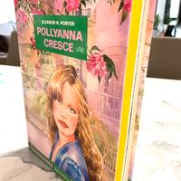 Pollyana cresce - Eleanor H. Porter -