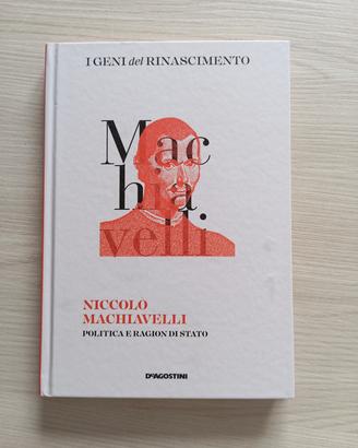 Niccolò Machiavelli • Politica e ragion di stato