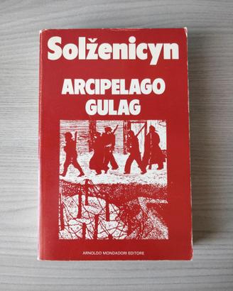 Solzenicyn - Arcipelago Gulag