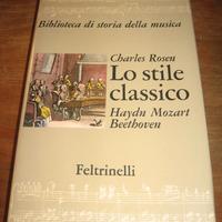 LO STILE CLASSICO ROSEN FELTRINELLI 1982 MOZART