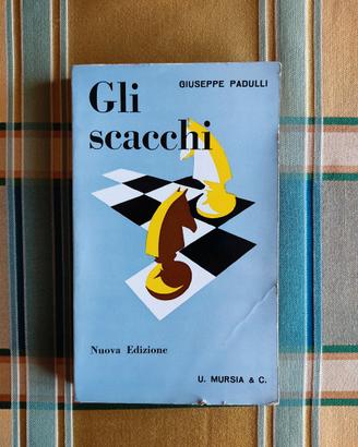 "Gli scacchi" libro anno 1963, 231 pagine