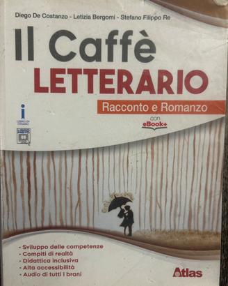 Libro di Letteratura “Il Caffé letterario”