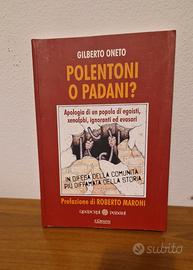 Polentoni o padani? Apologia di un popolo
