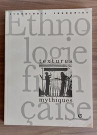 Ethnologie Française (1993/1) Textures mythiques