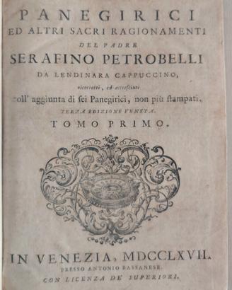 Panegirici di P. Serafino Petrobelli 1767 Venezia