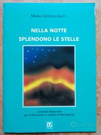 NELLA NOTTE SPLENDONO LE STELLE Strage Marzabotto