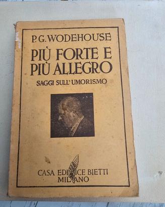 Più forte e più allegro - Saggi sull'umorismo" di
