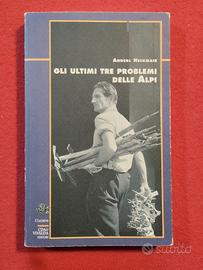Gli ultimi tre problemi delle Alpi 