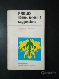 FREUD - SOGNO IPNOSI E SUGGESTIONE