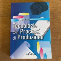 Libro Tecnologie e processi di produzione