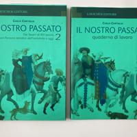 Libro il nostro passato 2 Dai Severi al XIV secolo