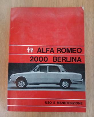 Libretto Uso e Manutenzione Alfa Romeo 2000 Berlin