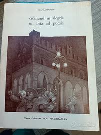Ciciarand in alegria. libro dialettale di C.Rossi