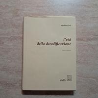 L'età della decodificazione