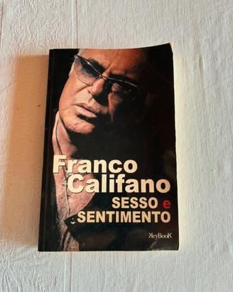 Libro Franco Califano sesso e sentimento