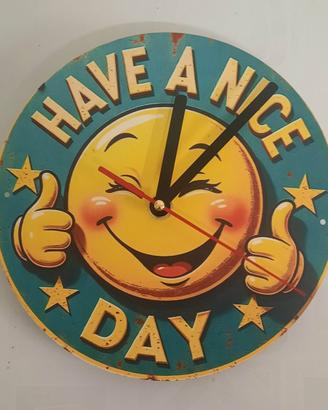 Orologio da parete "Have Nice Day"