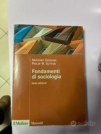 Manuale Fondamenti di Sociologia - Giddens e Sutto