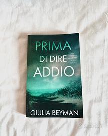 Libro “Prima di dire addio” – Giulia Beyman