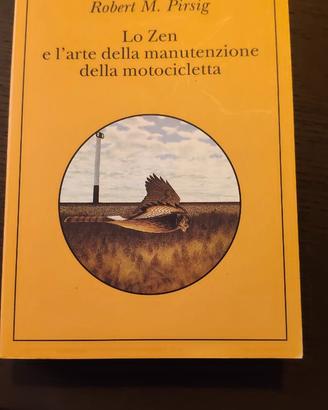 Lo zen e l'arte della manutenzione della motocicle
