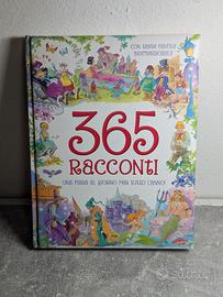 365 Racconti Una fiaba al giorno per tutto l'anno!