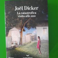 La catastrofica visita allo zoo - Joel Dicker