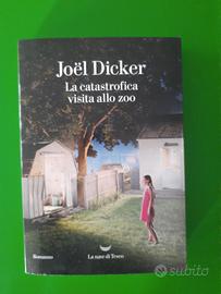 La catastrofica visita allo zoo - Joel Dicker