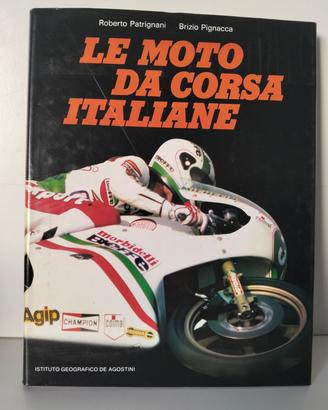 LE MOTO DA CORSA ITALIANE