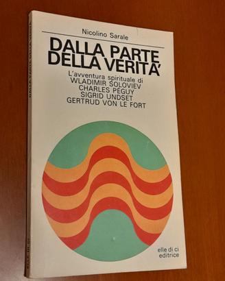 "Dalla parte della verità di Nicolino Sarale