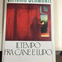 Il tempo fra cane e lupo
