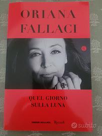 Libro quel giorno sulla luna Oriana Fallaci
