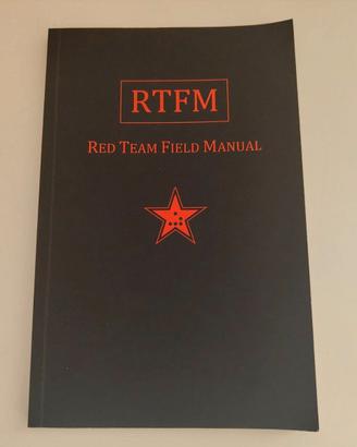 RTFM: Red Team Field Manual