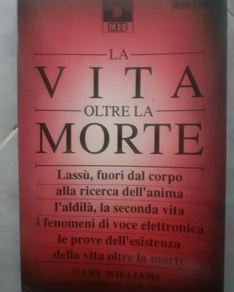 La vita oltre la morte - Gary Williams