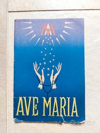 Libretto religioso vintage "Ave Maria" - 1944 - Ro
