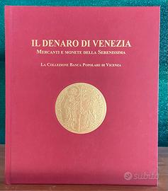 Il Denaro di Venezia e Il dono dei Dogi