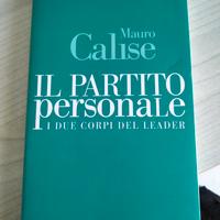 Il partito personale Mauro Calise