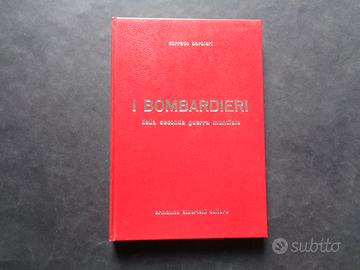 LIBRO- BOMBARDIERI della II GUERRA -1969-[T7]
