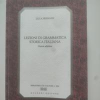 Lezioni di grammatica storica italiana - Serianni