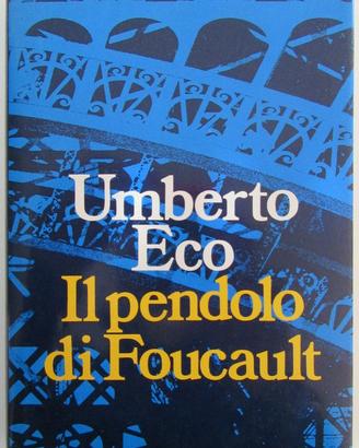 Il pendolo di Foucault - Umberto Eco