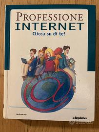 PROFESSIONE INTERNET-CLICCA SU DI TE !