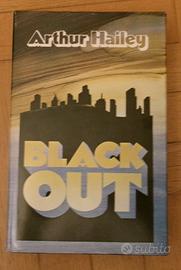 BLACK OUT - ARTHUR HAILEY - CLUB EDITORI - 1979