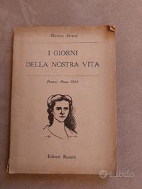 I GIORNI DELLA NOSTRA VITA 1955