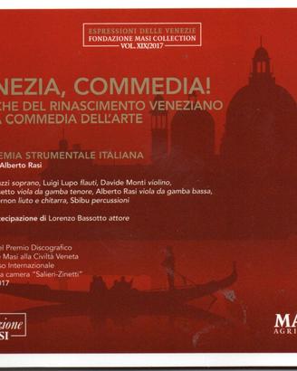 CD Venezia, Commedia! Accademia Strumentale Italia