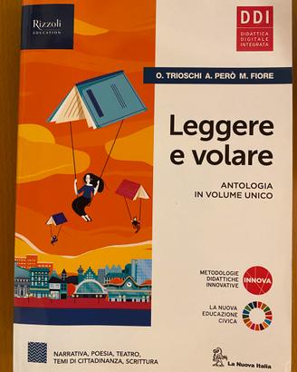 Leggere e volare Antologia in volume unico